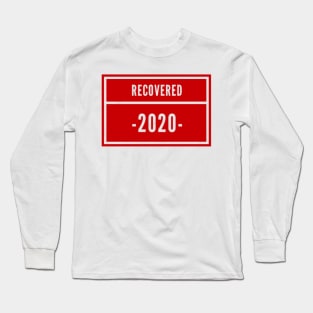 Recovered 2020 Long Sleeve T-Shirt